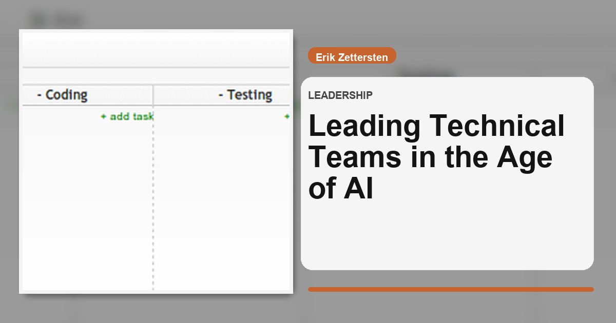 Leading Technical Teams in the Age of AI